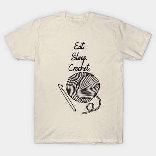 Eat. Sleep. Crochet. T-Shirt